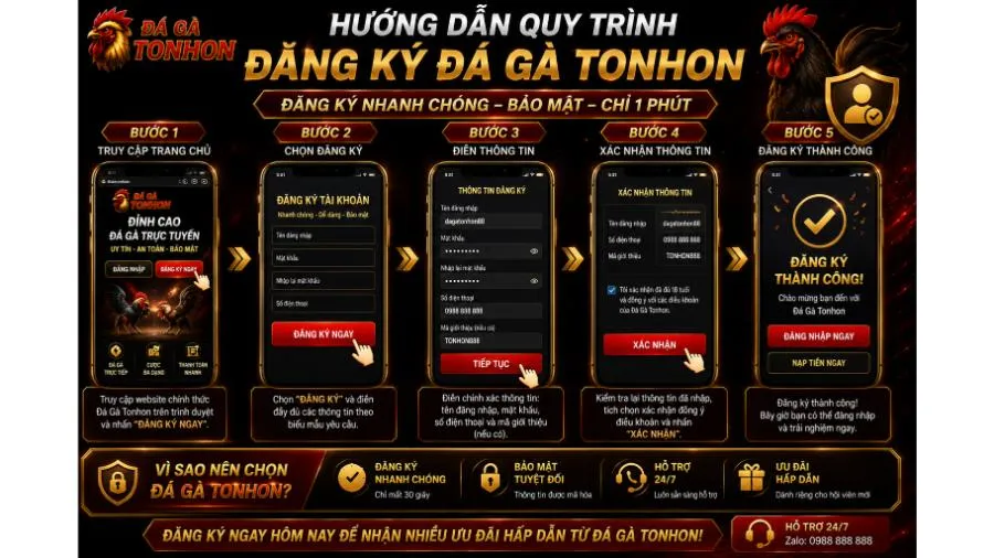 Hướng dẫn quy trình đăng ký Đá Gà Tonhon dễ hiểu và nhanh chóng cho tân thủ